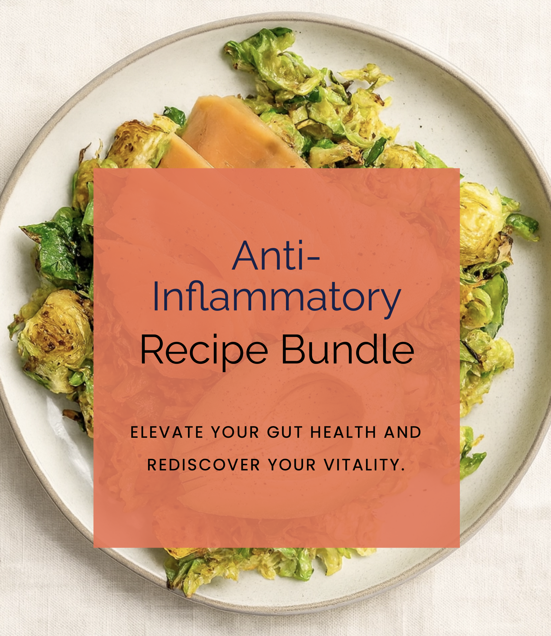 Anti-Inflammatory Recipe Pack
