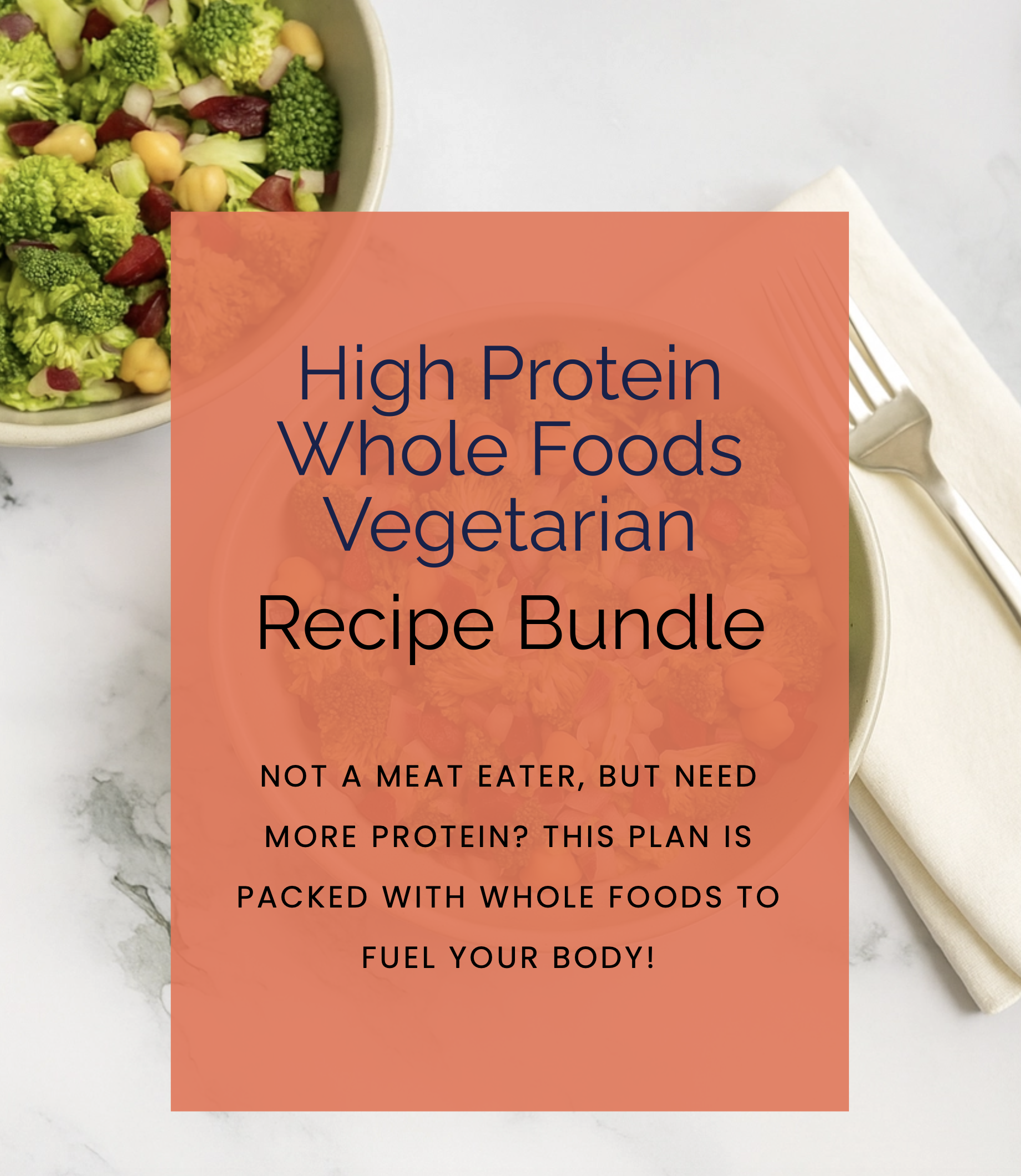 High Protein Vegetarian Recipe Pack
