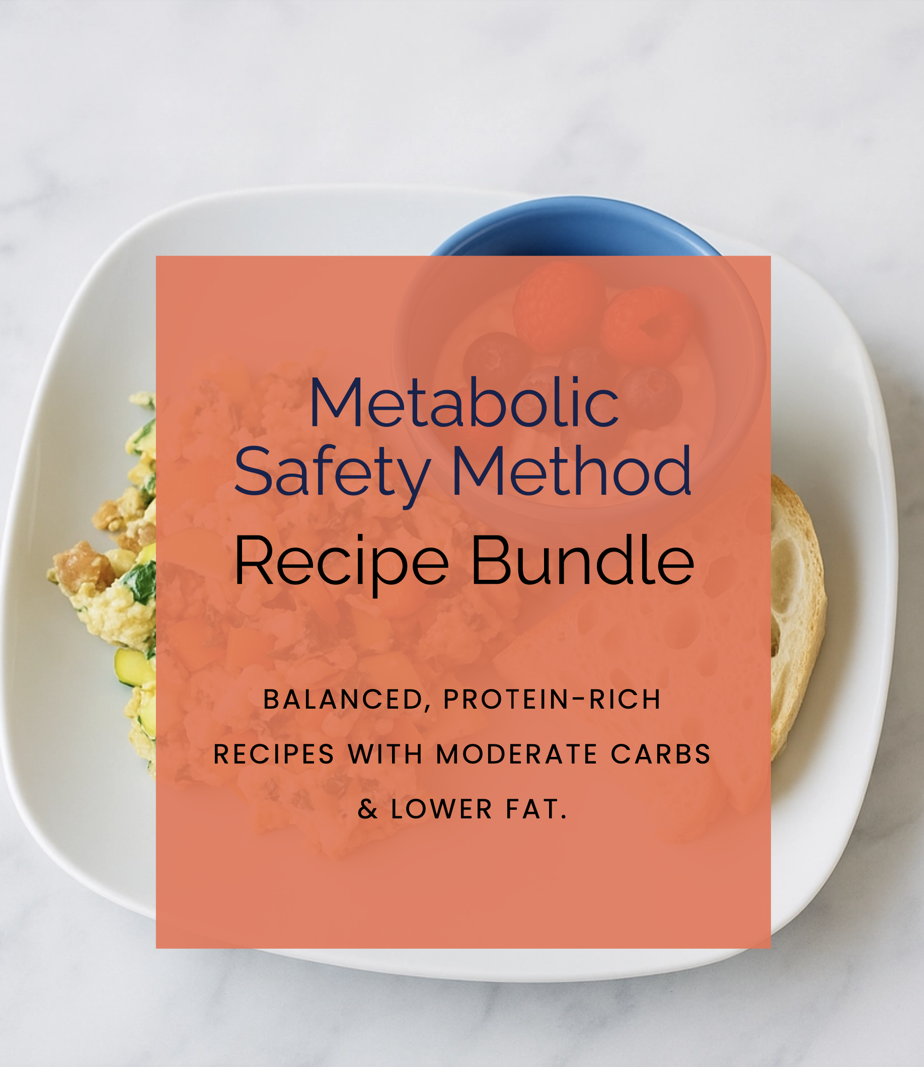 Metabolic Safety Method Recipe Bundle