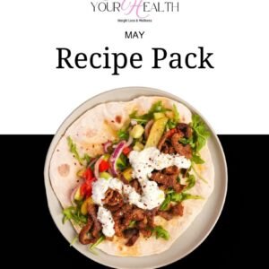 High Protein Recipe Pack - May 2025